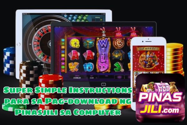 Super Simple Instructions para sa Pag-download ng Pinasjili sa Computer.jpg