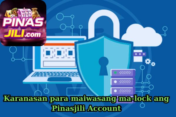 Karanasan para maiwasang ma-lock ang Pinasjili Account.jpg