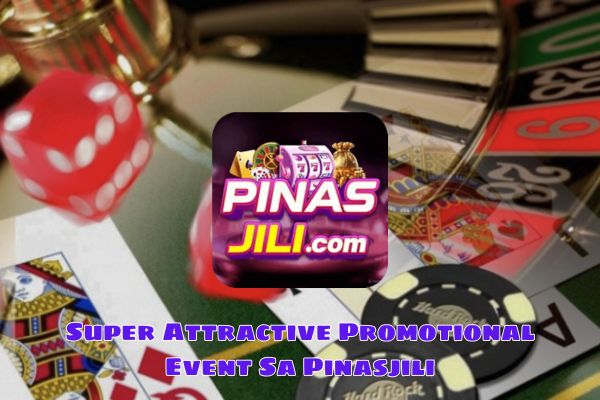 Super Attractive Promotional Event Sa Pinasjili